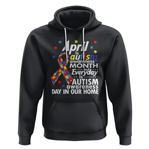 Autism Awareness Hoodie Everyday In Our Home Spectrum Puzzle Ribbon TS01 Black Printyourwear