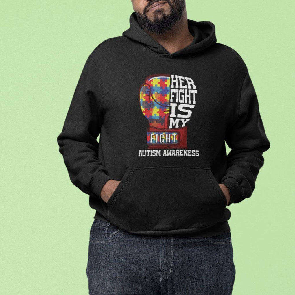 Autism Awareness Hoodie Her Fight Is My Fight Mom Dad Parents Support TS09 Printyourwear