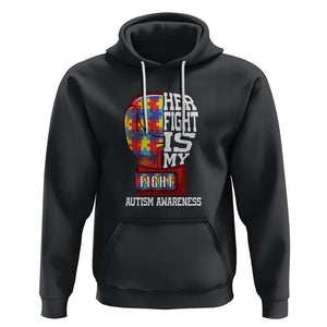 Autism Awareness Hoodie Her Fight Is My Fight Mom Dad Parents Support TS09 Black Printyourwear