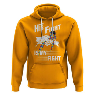 Autism Awareness Hoodie His Fight Is My Fight Dad Grandpa Support TS09 Gold Printyourwear