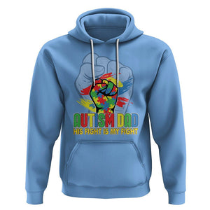 Autism Awareness Hoodie His Fight Is My Fight Dad Support TS09 Carolina Blue Printyourwear