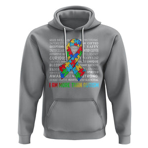 Autism Awareness Hoodie I Am More Than Autism Brilliant Strong Unique Brave Happy Creative TS09 Sport Gray Printyourwear