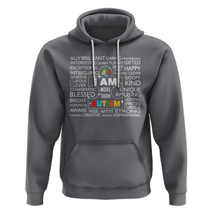 Autism Awareness Hoodie I Am More Than Autism Brilliant Strong Unique Brave Happy Creative TS09 Charcoal Printyourwear