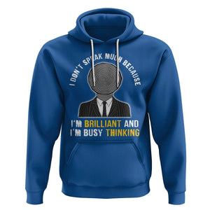 Autism Awareness Hoodie I Don't Speak Much Because I'm Brilliant And I'm Busy Thinking Autistic Aesthetic Maze Man TS09 Royal Blue Printyourwear