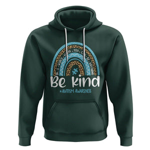 Autism Awareness Hoodie In A World Where You Can Be Anything Be Kind Blue Rainbow TS01 Dark Forest Green Printyourwear