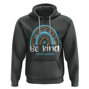 Autism Awareness Hoodie In A World Where You Can Be Anything Be Kind Blue Rainbow TS01 Dark Heather Printyourwear