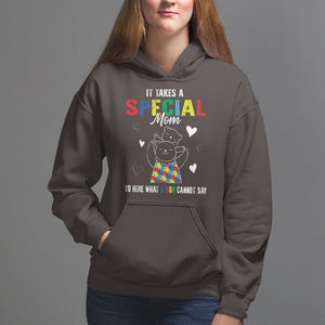 Autism Awareness Hoodie It Takes A Special Mom To Hear What A Son Cannot Say TS09 Dark Chocolate Printyourwear