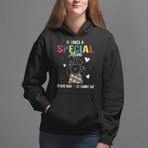 Autism Awareness Hoodie It Takes A Special Mom To Hear What A Son Cannot Say TS09 Black Printyourwear