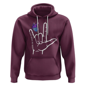 Autism Awareness Hoodie Love Need No Words I Love You Hand Sign Language Butterfly TS02 Maroon Printyourwear