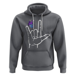 Autism Awareness Hoodie Love Need No Words I Love You Hand Sign Language Butterfly TS02 Charcoal Printyourwear