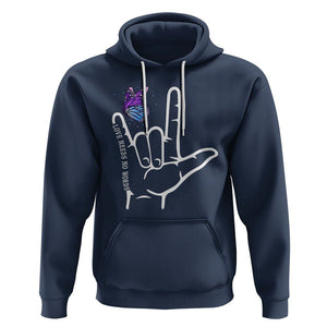 Autism Awareness Hoodie Love Need No Words I Love You Hand Sign Language Butterfly TS02 Navy Printyourwear