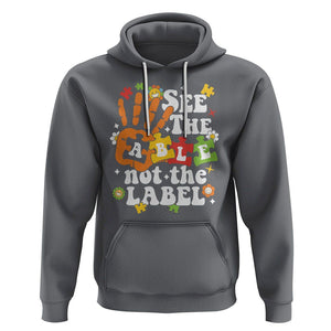 Autism Awareness Hoodie See The Able Not The Label TS09 Charcoal Printyourwear