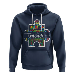 Autism Awareness Hoodie Special Teacher Teach Accept Understand Love TS09 Navy Printyourwear