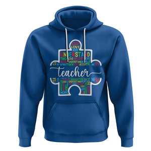 Autism Awareness Hoodie Special Teacher Teach Accept Understand Love TS09 Royal Blue Printyourwear