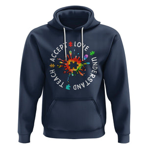 Autism Awareness Hoodie Special Teacher Teach Accept Understand Love TS09 Navy Printyourwear