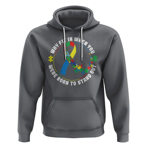 Autism Awareness Hoodie Why Fit In When You Were Born To Stand Out TS09 Charcoal Printyourwear