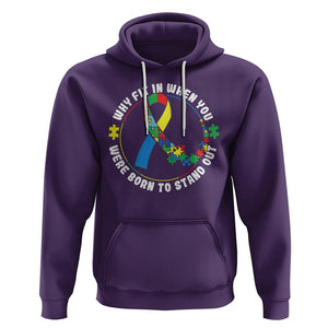 Autism Awareness Hoodie Why Fit In When You Were Born To Stand Out TS09 Purple Printyourwear