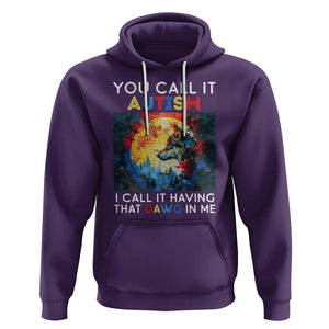 Autism Awareness Hoodie You Call It Autism I Call It Having That Dawg In Me Wolf Puzzle Moon TS09 Purple Printyourwear