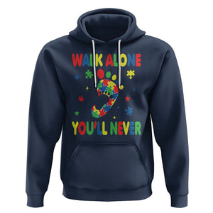 Autism Awareness Hoodie You'll Never Walk Alone Dad Mom Parents Support TS09 Navy Printyourwear