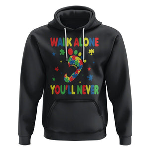 Autism Awareness Hoodie You'll Never Walk Alone Dad Mom Parents Support TS09 Black Printyourwear