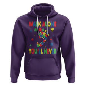 Autism Awareness Hoodie You'll Never Walk Alone Dad Mom Parents Support TS09 Purple Printyourwear