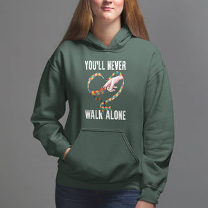 Autism Awareness Hoodie You'll Never Walk Alone Mom Support TS09 Dark Forest Green Printyourwear