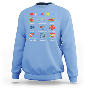 Autism Awareness Sweatshirt Autistic Style Routines Song On Repeat Stim Toys Sensory Differences TS09 Carolina Blue Printyourwear