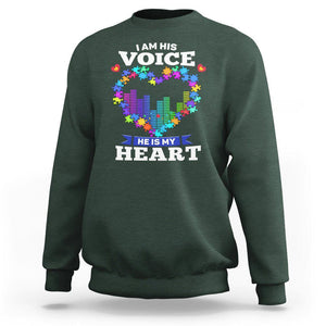 Autism Awareness Sweatshirt I Am His Voice He Is My Heart Mom Dad Parents Support TS09 Dark Forest Green Printyourwear