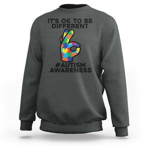 Autism Awareness Sweatshirt It's Ok To Be Different Acceptance Spectrum Puzzle Piece TS02 Dark Heather Printyourwear