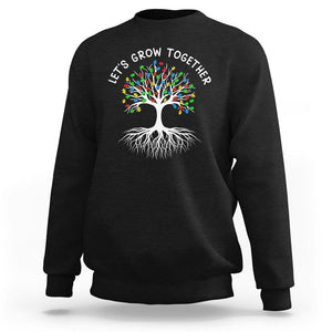 Autism Awareness Sweatshirt Let's Grow Together Puzzle Flowers TS09 Black Printyourwear