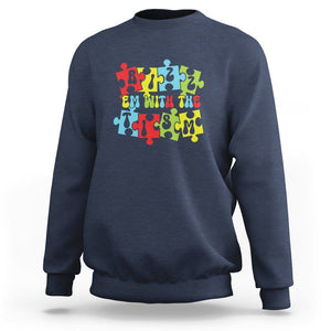 Autism Awareness Sweatshirt Rizz'em With The Tism Autistic TS09 Navy Printyourwear