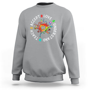 Autism Awareness Sweatshirt Special Teacher Teach Accept Understand Love TS09 Sport Gray Printyourwear