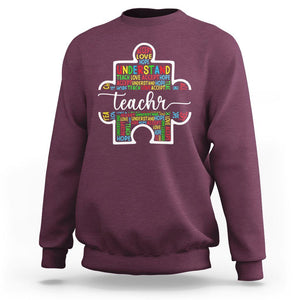 Autism Awareness Sweatshirt Special Teacher Teach Accept Understand Love TS09 Maroon Printyourwear