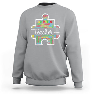 Autism Awareness Sweatshirt Special Teacher Teach Accept Understand Love TS09 Sport Gray Printyourwear