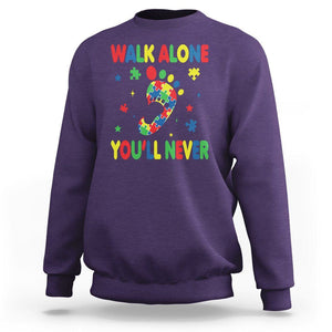 Autism Awareness Sweatshirt You'll Never Walk Alone Dad Mom Parents Support TS09 Purple Printyourwear