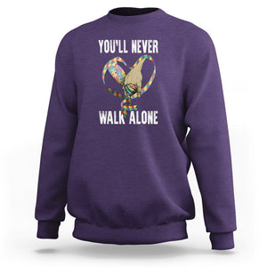 Autism Awareness Sweatshirt You'll Never Walk Alone Dad Support TS09 Purple Printyourwear