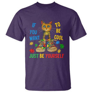 Autism Awareness T Shirt Funny Cat If You Want To Be Cool Just Be Yourself Puzzle Shoe TS09 Purple Printyourwear