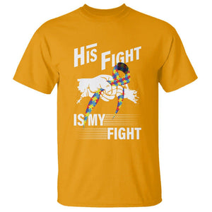 Autism Awareness T Shirt His Fight Is My Fight Dad Grandpa Support TS09 Gold Printyourwear