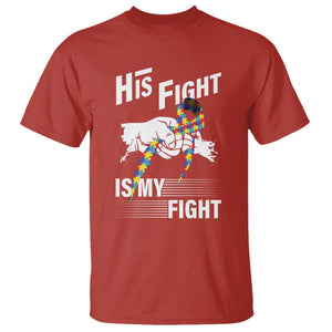 Autism Awareness T Shirt His Fight Is My Fight Dad Grandpa Support TS09 Red Printyourwear