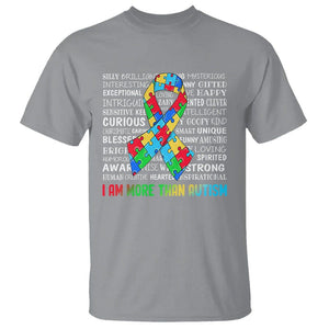 Autism Awareness T Shirt I Am More Than Autism Brilliant Strong Unique Brave Happy Creative TS09 Sport Gray Printyourwear