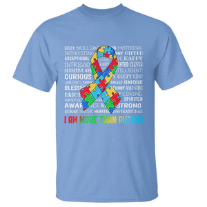 Autism Awareness T Shirt I Am More Than Autism Brilliant Strong Unique Brave Happy Creative TS09 Carolina Blue Printyourwear