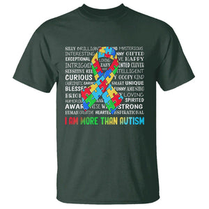 Autism Awareness T Shirt I Am More Than Autism Brilliant Strong Unique Brave Happy Creative TS09 Dark Forest Green Printyourwear