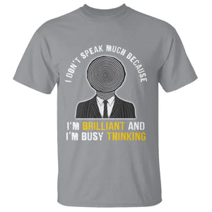 Autism Awareness T Shirt I Don't Speak Much Because I'm Brilliant And I'm Busy Thinking Autistic Aesthetic Maze Man TS09 Sport Gray Printyourwear