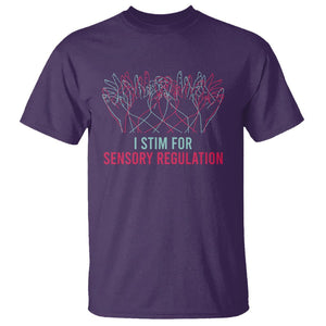 Autism Awareness T Shirt I Stim For Sensory Regulation TS09 Purple Printyourwear