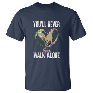 Autism Awareness T Shirt You'll Never Walk Alone Dad Support TS09 Navy Printyourwear