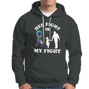 Autism Dad Hoodie Her Fight is My Fight Father And Daughter Fighters TS01 Dark Heather Printyourwear