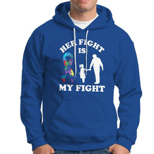 Autism Dad Hoodie Her Fight is My Fight Father And Daughter Fighters TS01 Royal Blue Printyourwear