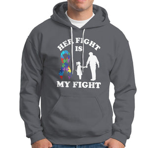 Autism Dad Hoodie Her Fight is My Fight Father And Daughter Fighters TS01 Charcoal Printyourwear