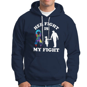 Autism Dad Hoodie Her Fight is My Fight Father And Daughter Fighters TS01 Navy Printyourwear