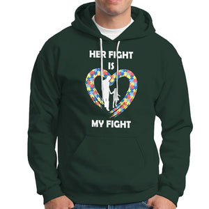 Autism Dad Hoodie Her Fight is My Fight Father And Daughter Puzzle Heart TS01 Dark Forest Green Printyourwear